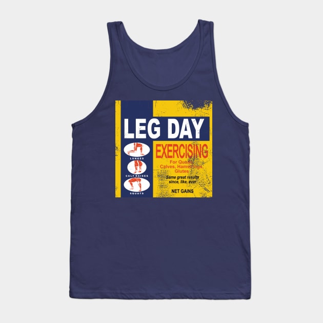 Leg Day (Distressed) Tank Top by HeroInstitute